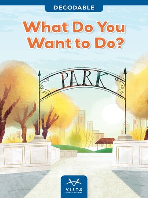 cover image of What Do You Want To Do?